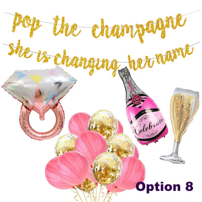 Bridal Shower Decorations - Pop the Champagne She is Changing her name Banner